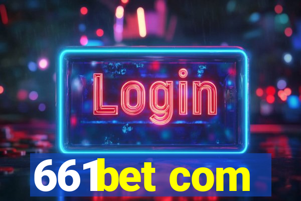 661bet com